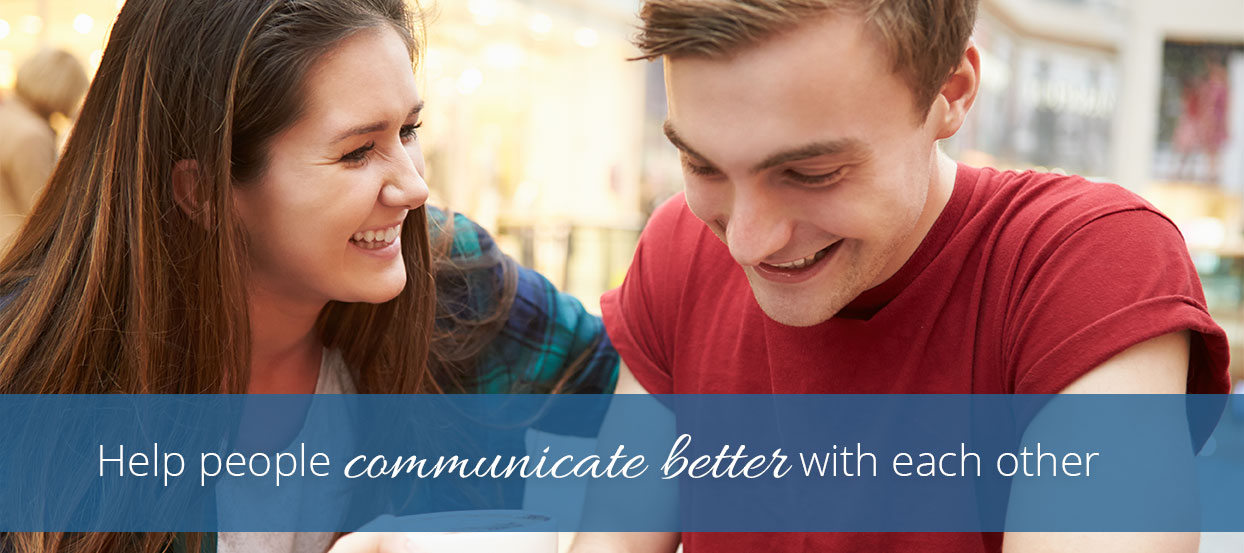 We help people communicate better